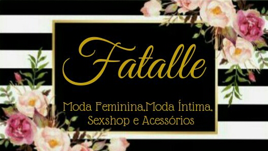 FATALLE MODA FEMININA MODA INTIMA SEX SHOP E ACESSORIOS