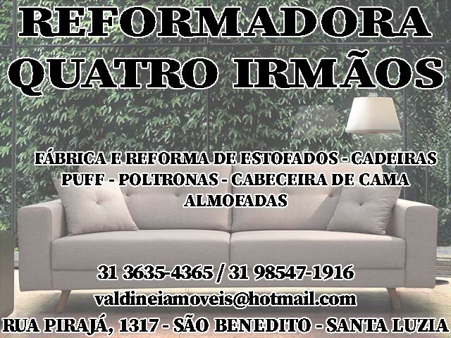 REFORMADORA QUATRO IRMÃOS