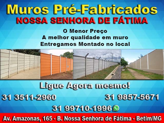 MUROS PRÉ-FABRICADOS NOSSA SENHORA DE FÁTIMA