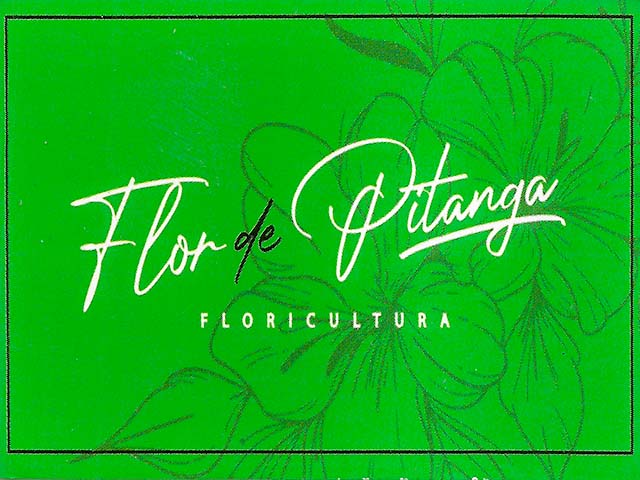 FLORICULTURA FLOR DE PITANGA